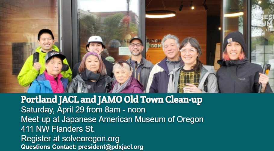 Annual Spring Clean-up of Old Town Nihonmachi Chinatown flyer